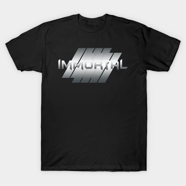 Metallic Illustration immortal T-Shirt by theStickMan_Official